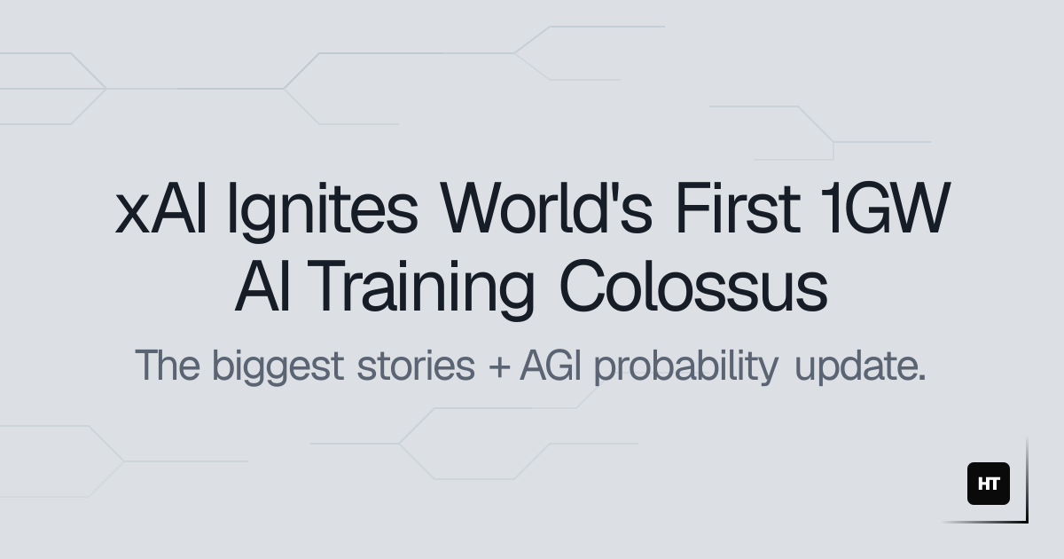 xAI Ignites World's First 1GW AI Training Colossus | Weekly Digest ...